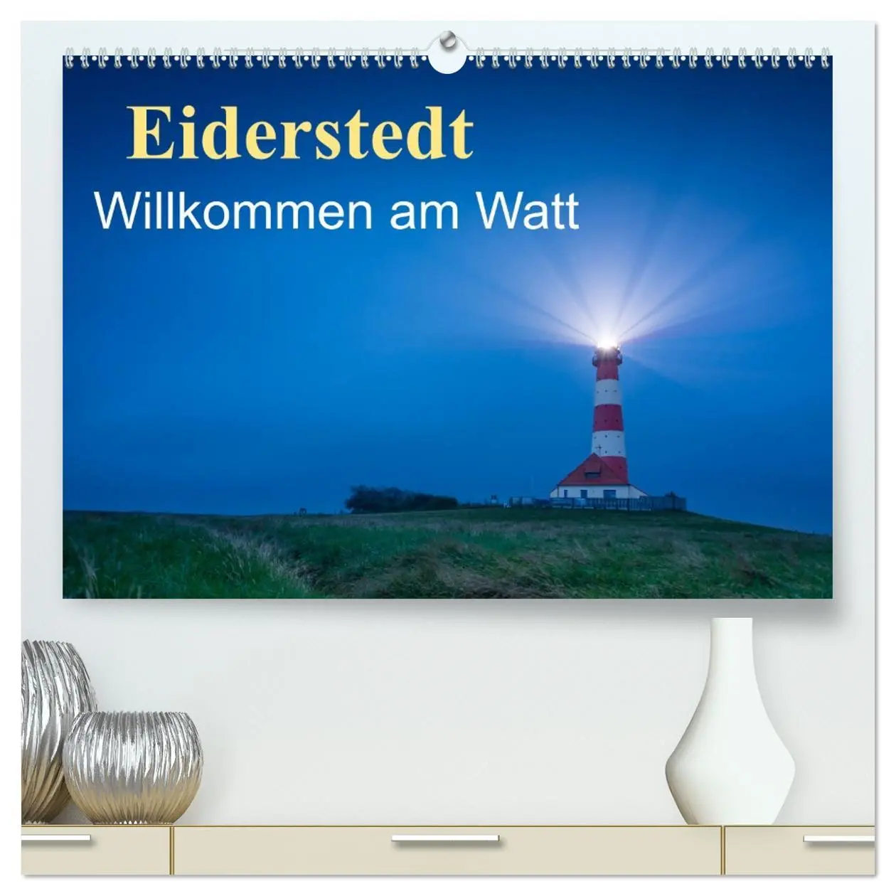 Cover: 9783516007053 | Eiderstedt - Willkommen am Watt (hochwertiger Premium Wandkalender...