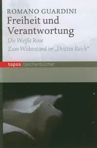 Cover: 9783836707053 | Freiheit und Verantwortung | Romano Guardini | Taschenbuch | 84 S.