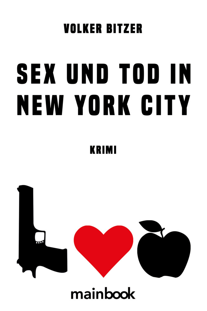 Cover: 9783948987053 | Sex und Tod in New York City | Krimi | Volker Bitzer | Taschenbuch