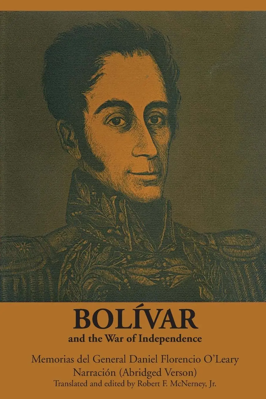Cover: 9780292707153 | Bolívar and the War of Independence | Daniel Florencio O'Leary | Buch