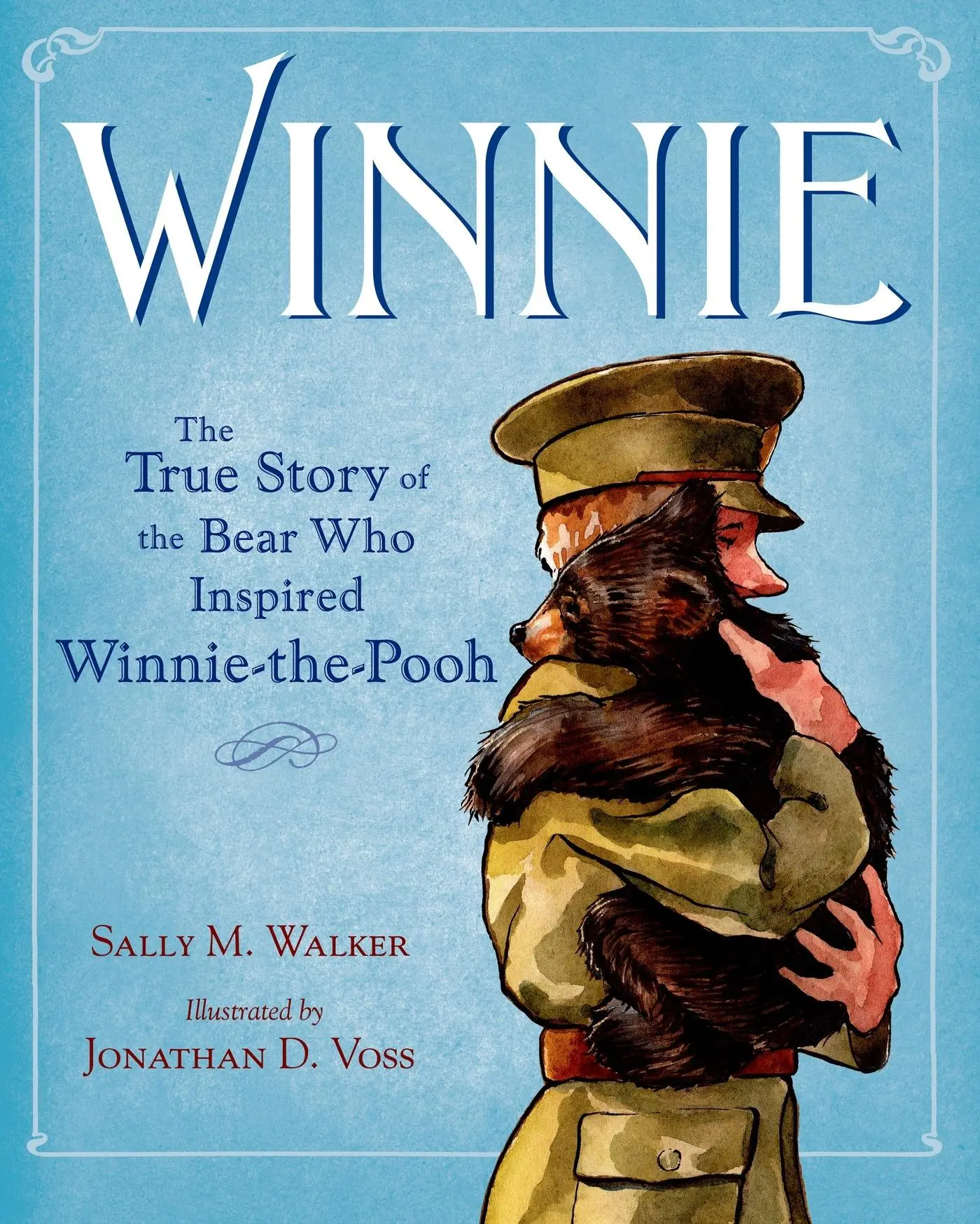 Cover: 9780805097153 | Winnie | The True Story of the Bear Who Inspired Winnie-The-Pooh