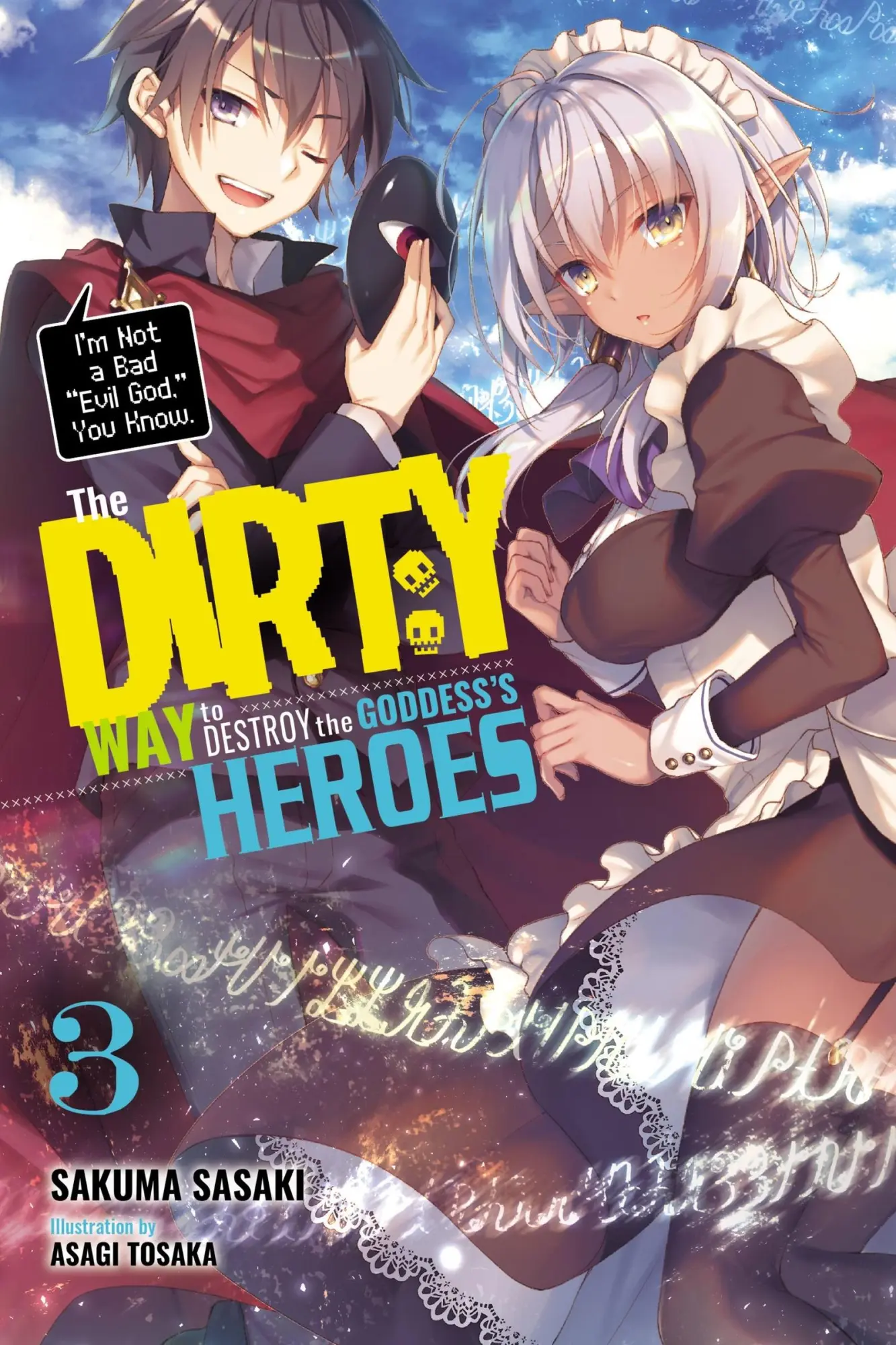 Cover: 9781975357153 | The Dirty Way to Destroy the Goddess's Heroes, Vol. 3 (Light Novel)
