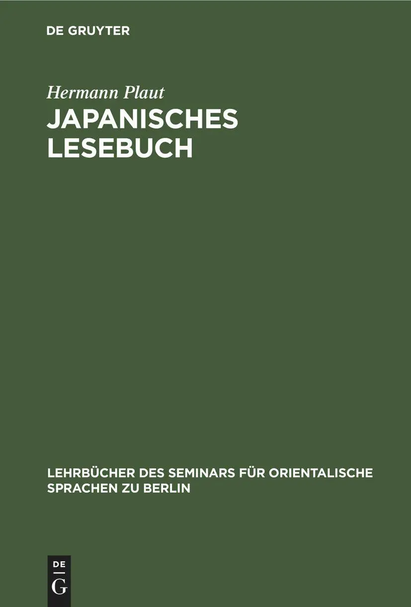 Cover: 9783112387153 | Japanisches Lesebuch | Hermann Plaut | Buch | XVI | Deutsch