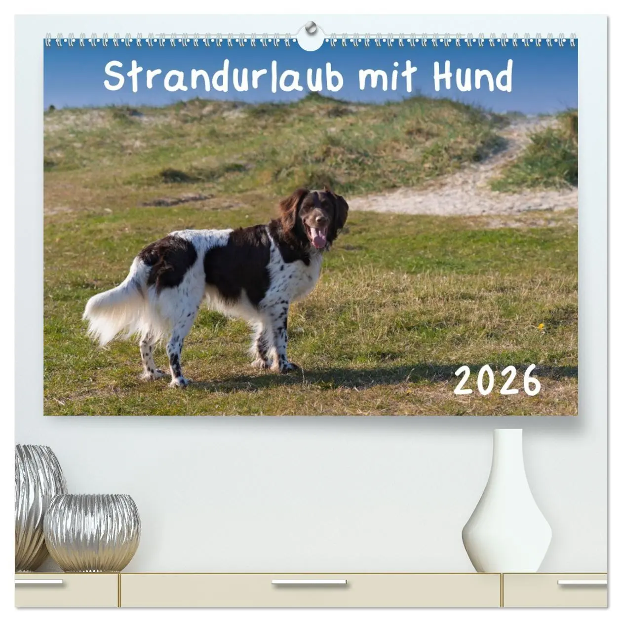 Cover: 9783457457153 | Strandurlaub mit Hund (hochwertiger Premium Wandkalender 2026 DIN...
