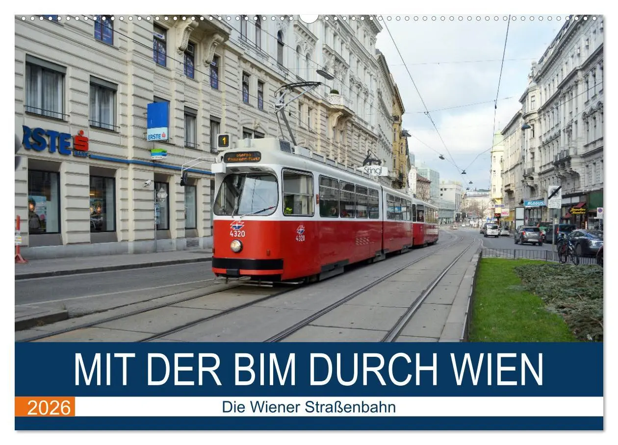 Cover: 9783457837153 | Mit der Bim durch Wien - Die Wiener Straßenbahn (Wandkalender 2026...
