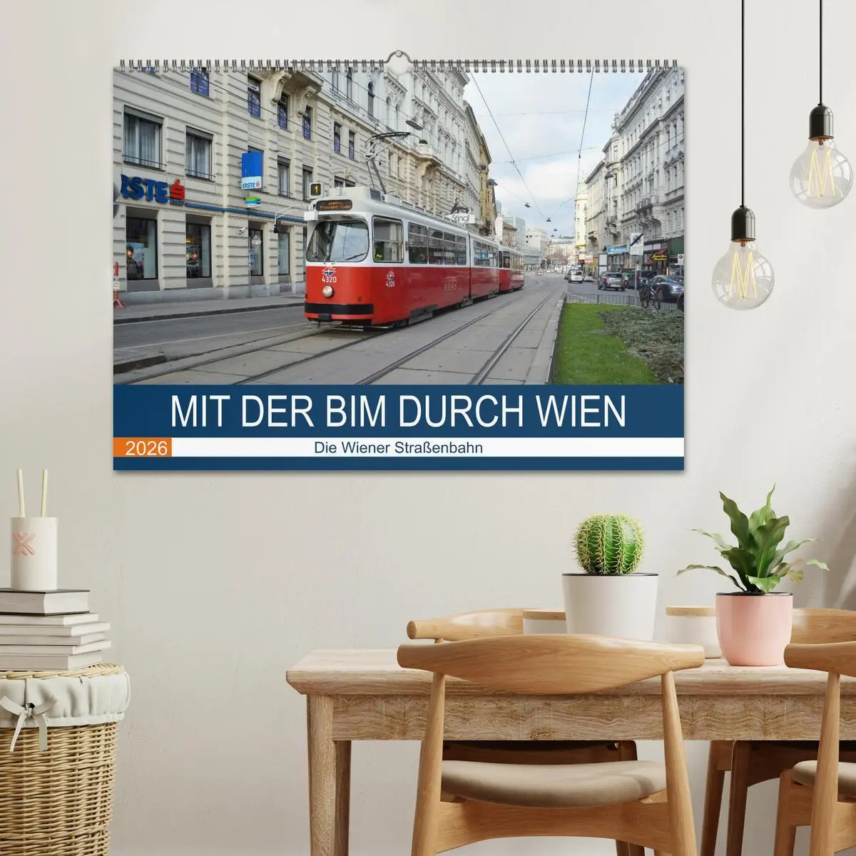 Bild: 9783457837153 | Mit der Bim durch Wien - Die Wiener Straßenbahn (Wandkalender 2026...