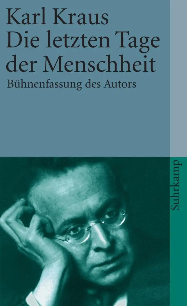 Cover: 9783518457153 | Die letzten Tage der Menschheit | Bühnenfassung des Autors | Kraus
