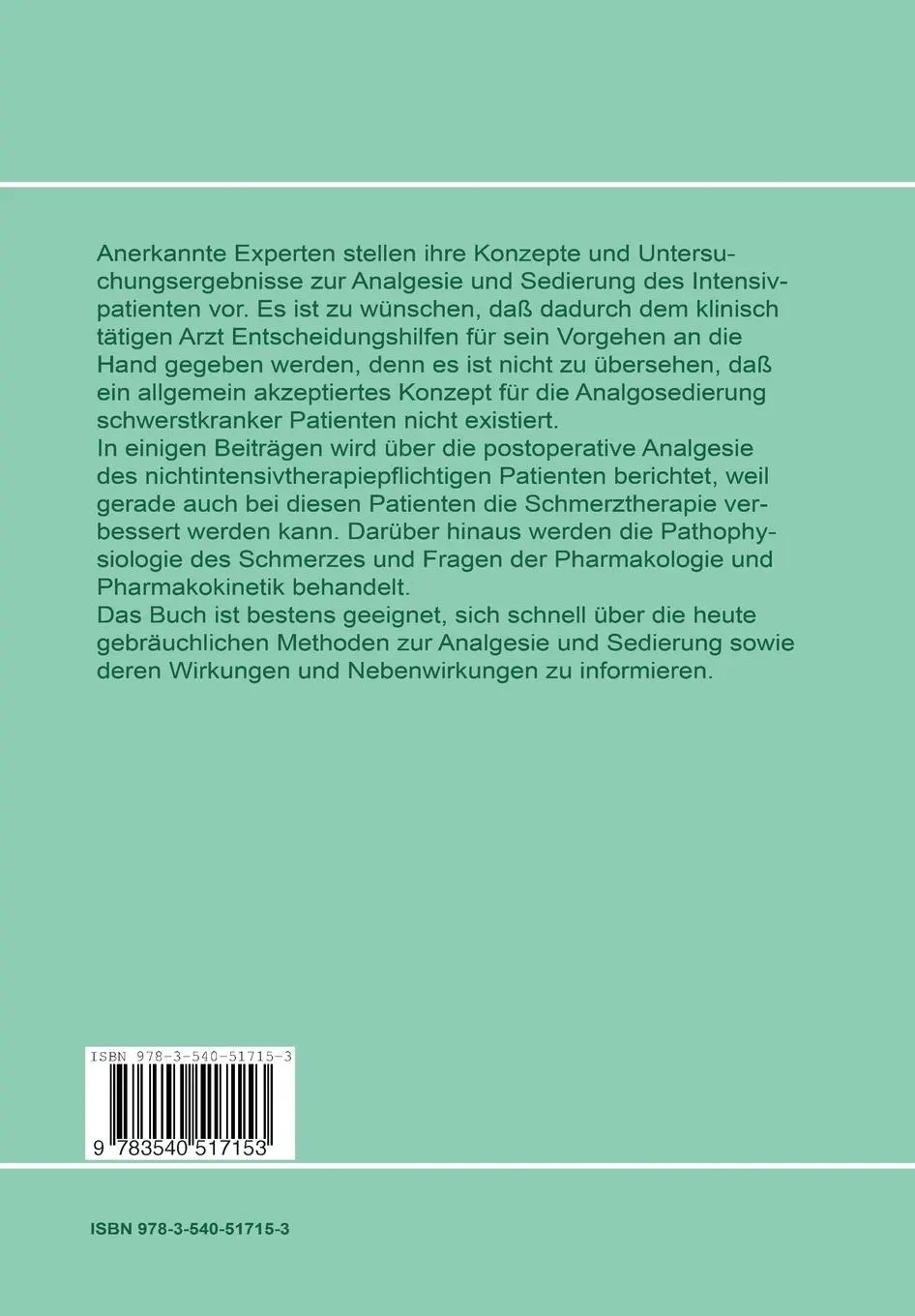 Rückseite: 9783540517153 | Analgesie und Sedierung in der Intensivmedizin | Klaus Eyrich (u. a.)