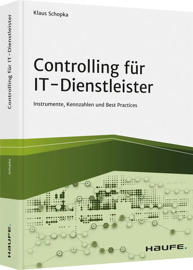 Cover: 9783648147153 | Controlling für IT-Dienstleister | Klaus Schopka | Buch | 287 S.