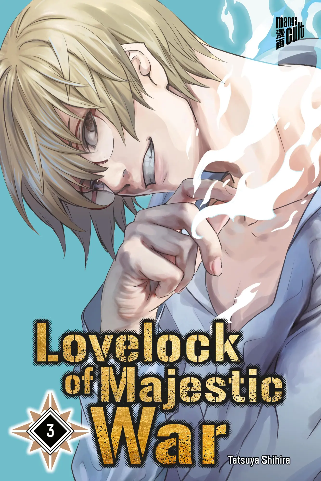 Cover: 9783964337153 | Lovelock of Majestic War 3 | Tatsuya Shihira | Taschenbuch | 192 S.
