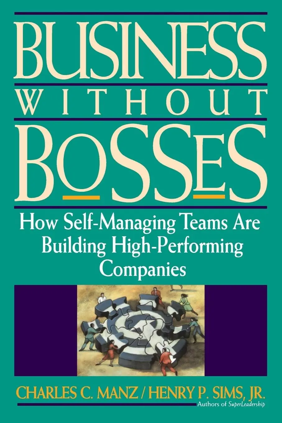 Cover: 9780471127253 | Business Without Bosses | Charles C Manz (u. a.) | Taschenbuch | XVIII