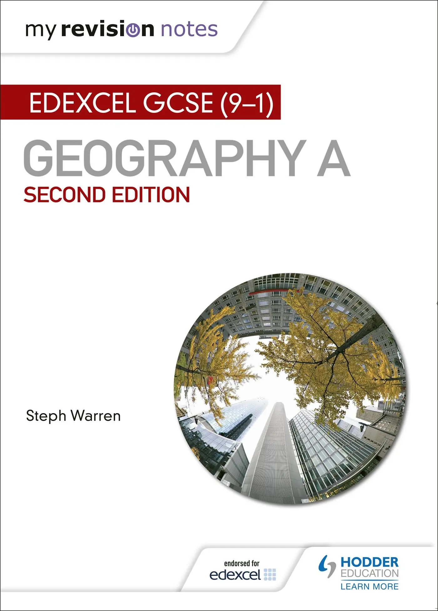 Cover: 9781471887253 | My Revision Notes: Edexcel GCSE (9-1) Geography A Second Edition