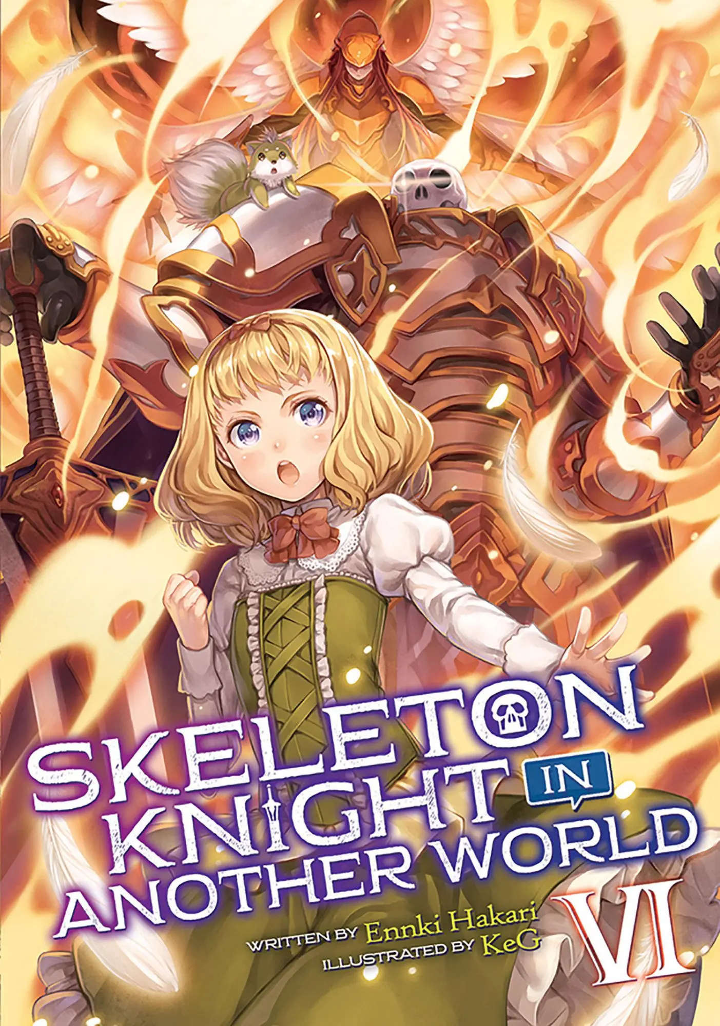 Cover: 9781645057253 | Skeleton Knight in Another World (Light Novel) Vol. 6 | Ennki Hakari