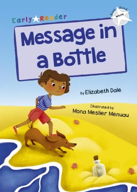 Cover: 9781848867253 | Message in a Bottle | (White Early Reader) | Elizabeth Dale | Buch