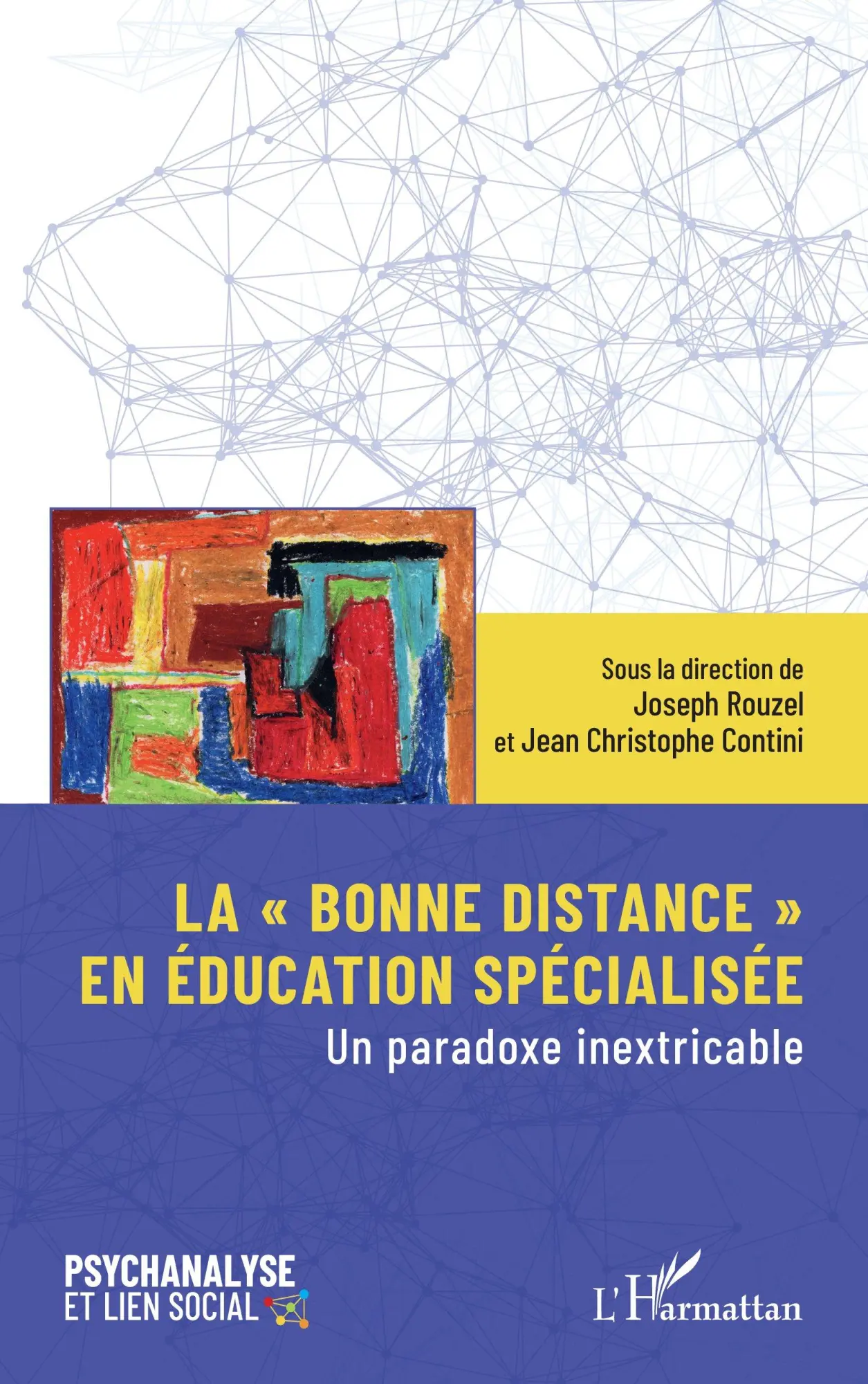 Cover: 9782336527253 | La ' bonne distance ' en éducation spécialisée | Taschenbuch | 2025
