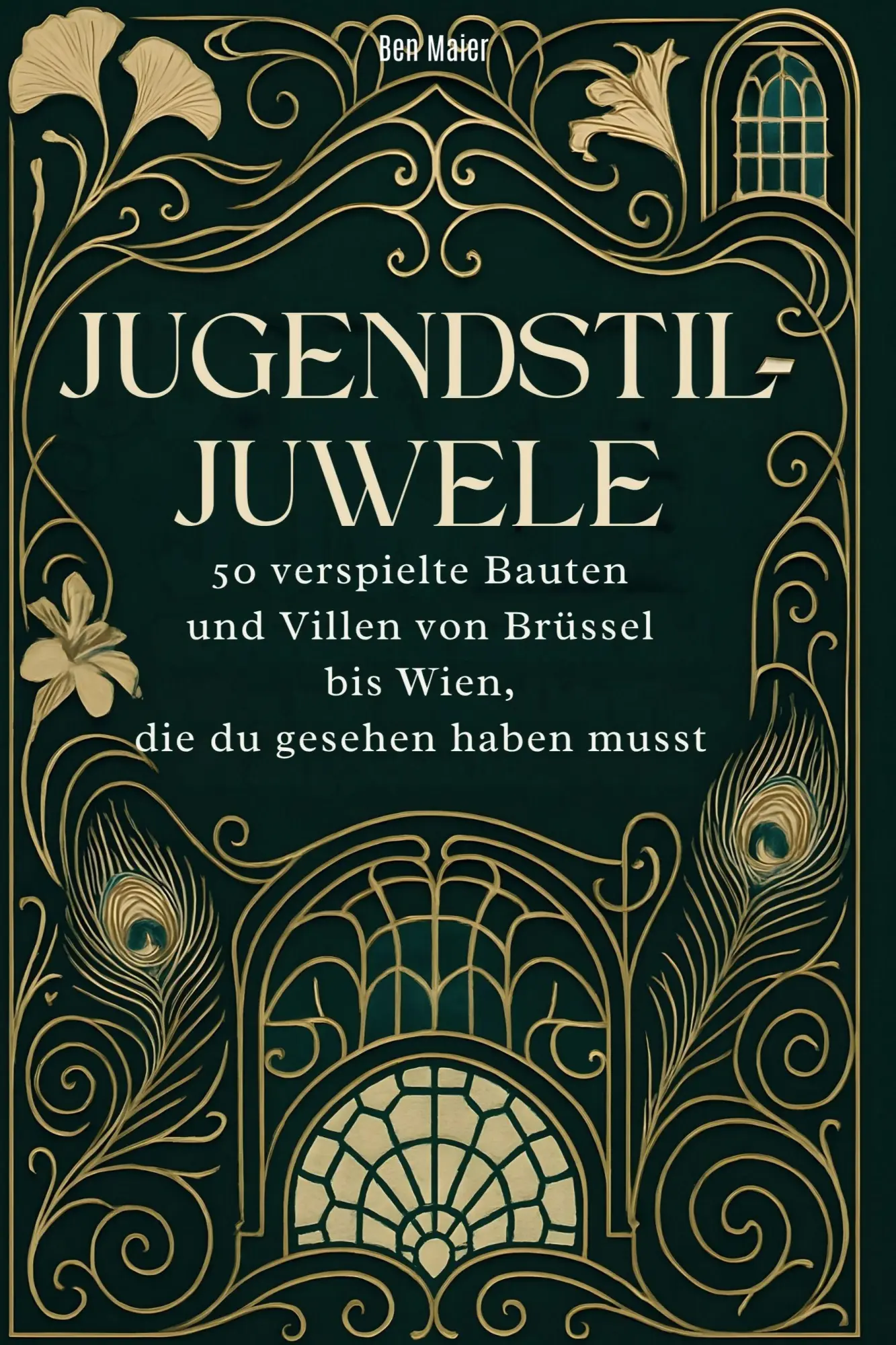Cover: 9783695357253 | Jugendstil-Juwele | Ben Maier | Taschenbuch | 106 S. | Deutsch | 2025
