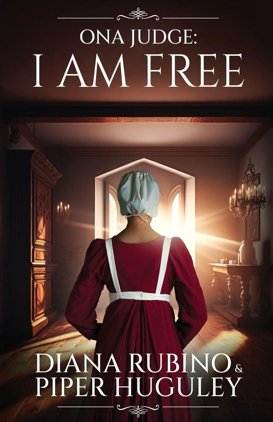 Cover: 9784824187253 | Ona Judge | I Am Free | Diana Rubino (u. a.) | Taschenbuch | Englisch