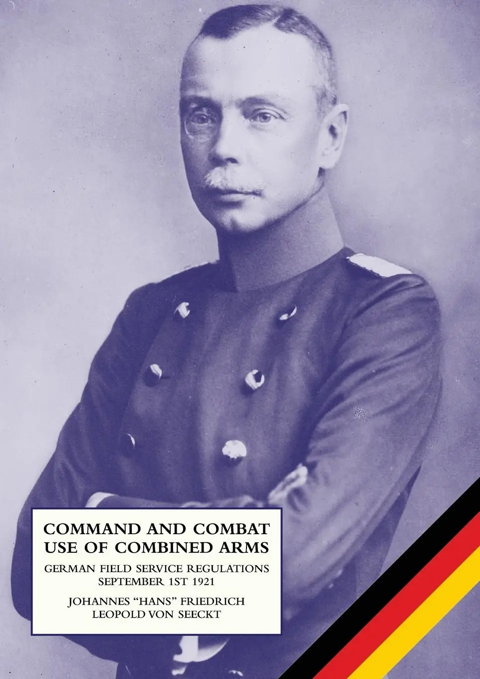 Cover: 9781474537353 | COMMAND AND COMBAT USE OF COMBINED ARMS | Seeckt | Taschenbuch | 2023