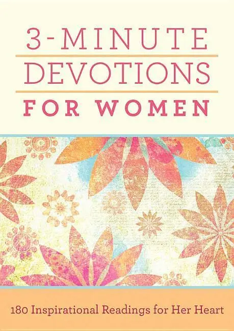 Cover: 9781620297353 | 3-Minute Devotions for Women | Compiled By Barbour Staff | Taschenbuch