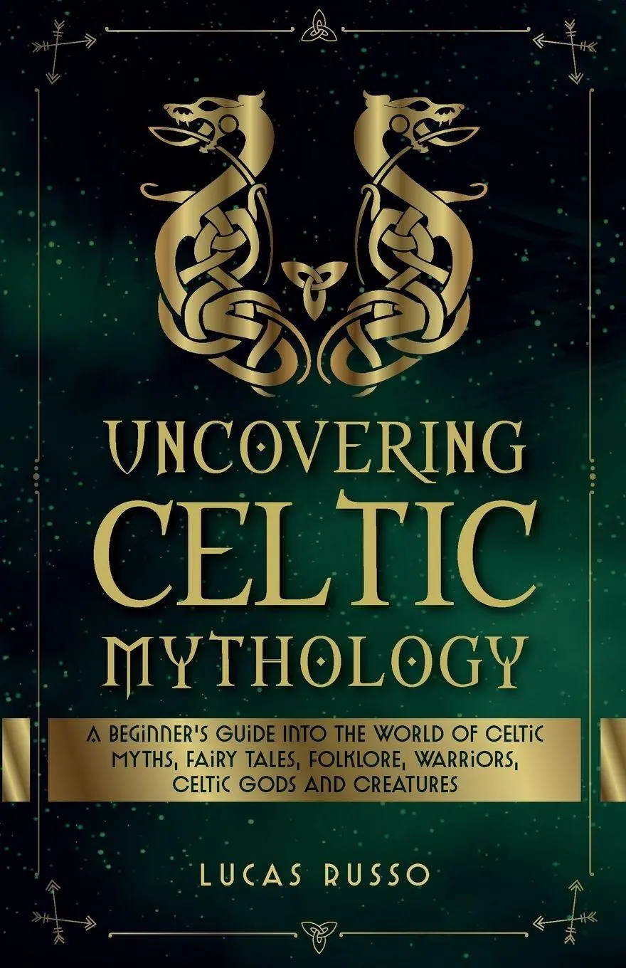 Cover: 9781737117353 | Uncovering Celtic Mythology | Lucas Russo | Taschenbuch | Englisch