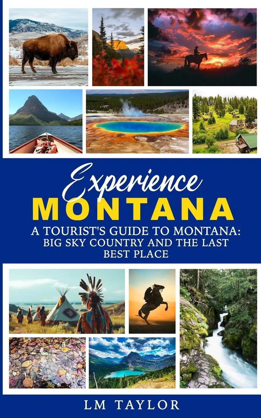 Cover: 9781961477353 | Experience Montana | Lm Taylor | Taschenbuch | Englisch | 2024