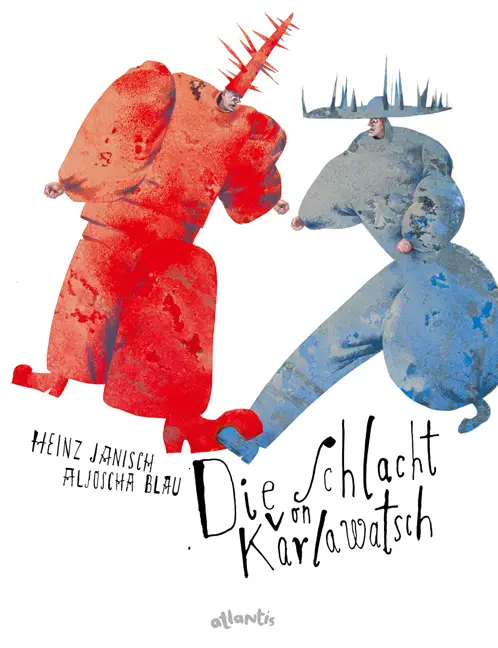 Cover: 9783715207353 | Die Schlacht von Karlawatsch | Heinz Janisch | Buch | 32 S. | Deutsch