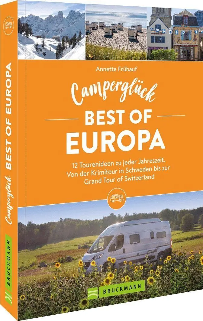 Cover: 9783734327353 | Camperglück Best of Europa | Annette Frühauf | Taschenbuch | 192 S.