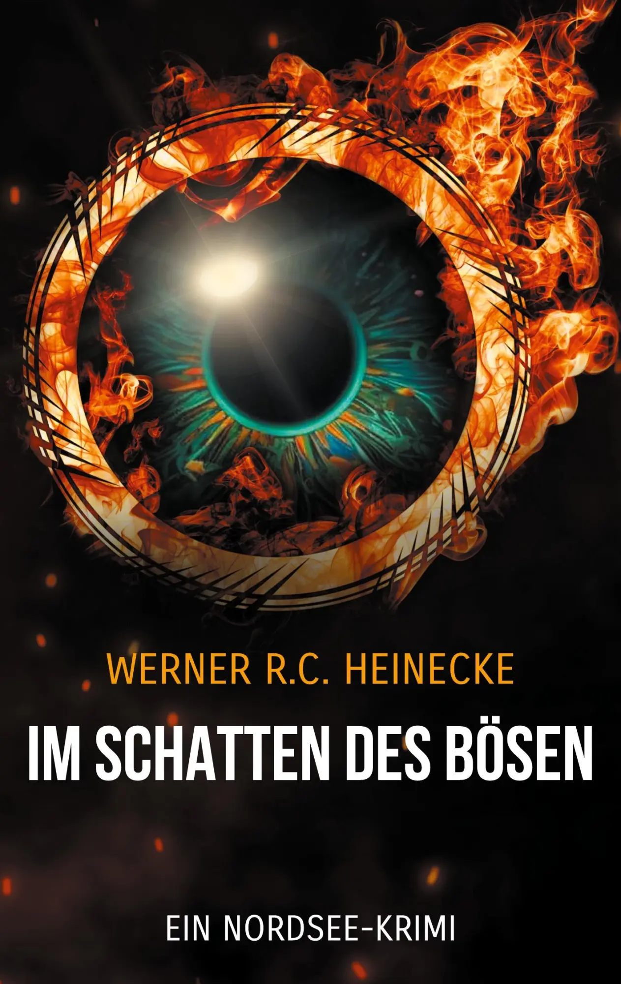 Cover: 9783757887353 | Im Schatten des Bösen | Ein Nordsee-Krimi | Werner R. C. Heinecke