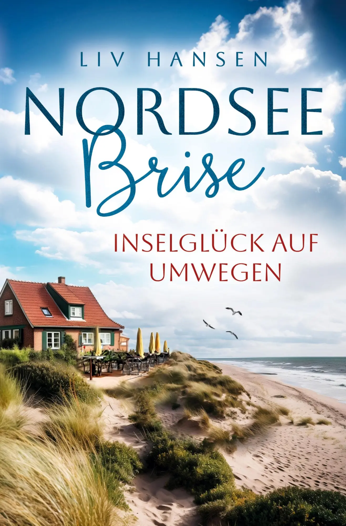 Cover: 9783757957353 | Inselglück auf Umwegen | Liv Hansen | Taschenbuch | 232 S. | Deutsch