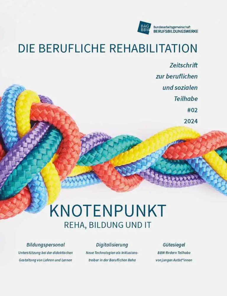 Cover: 9783784137353 | Knotenpunkt Reha, Bildung und IT | Berufliche Reha Heft 2/2024 | e.V