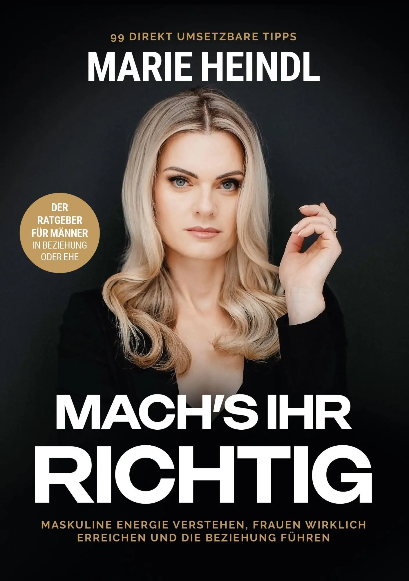Cover: 9783969677353 | Mach's ihr richtig | Marie Heindl | Taschenbuch | 200 S. | Deutsch