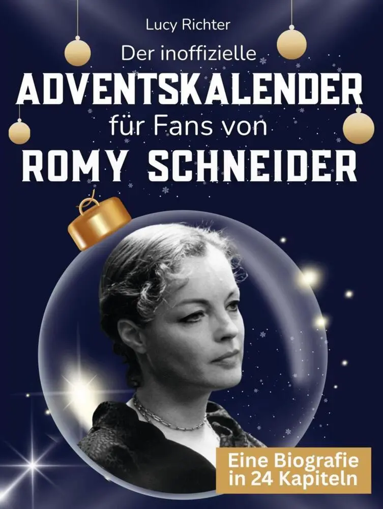 Cover: 9783695337453 | Der inoffizielle Adventskalender für Fans von Romy Schneider | Richter