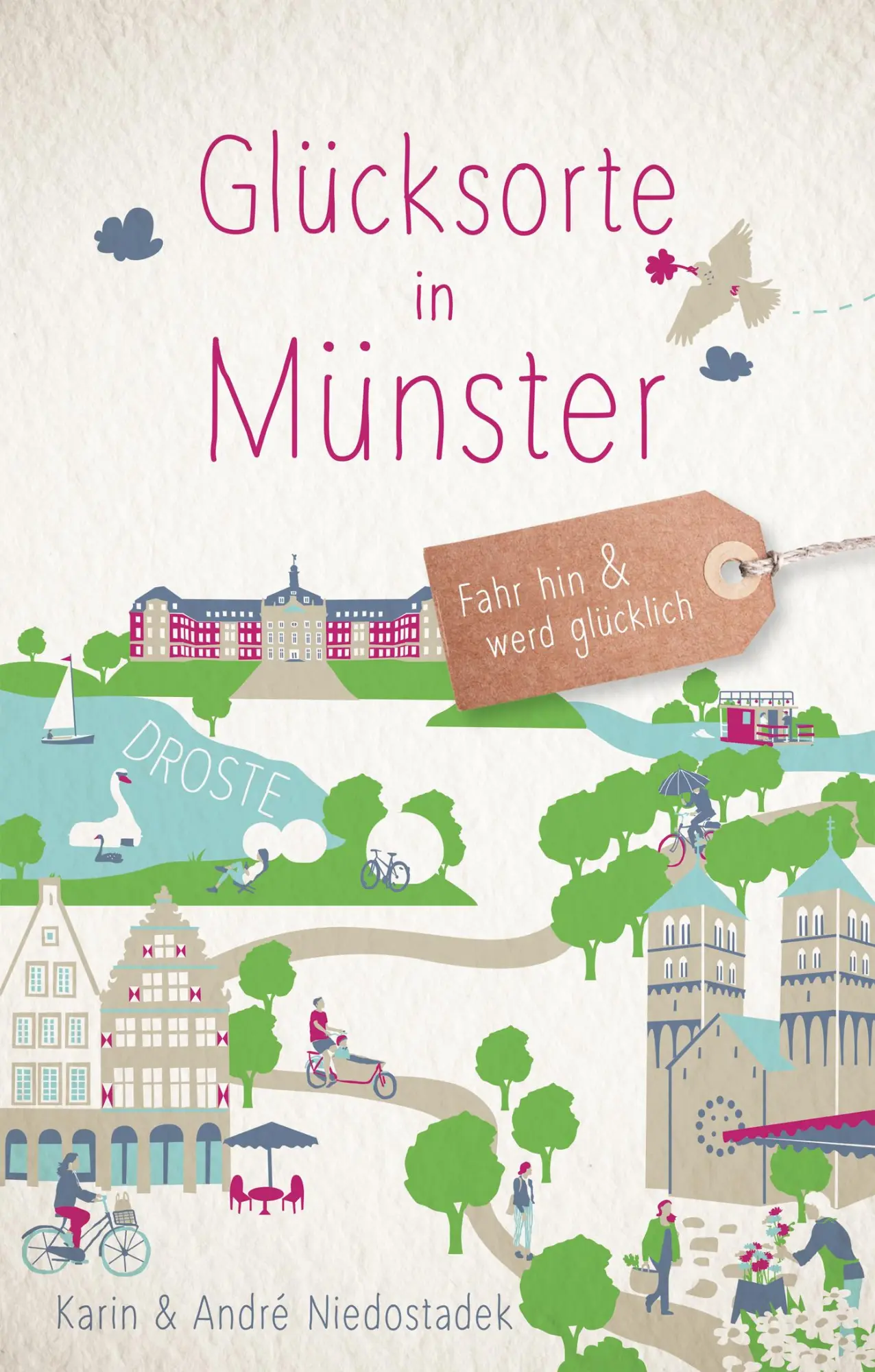 Cover: 9783770027453 | Glücksorte in Münster | Fahr hin &amp; werd glücklich | Taschenbuch | 2025