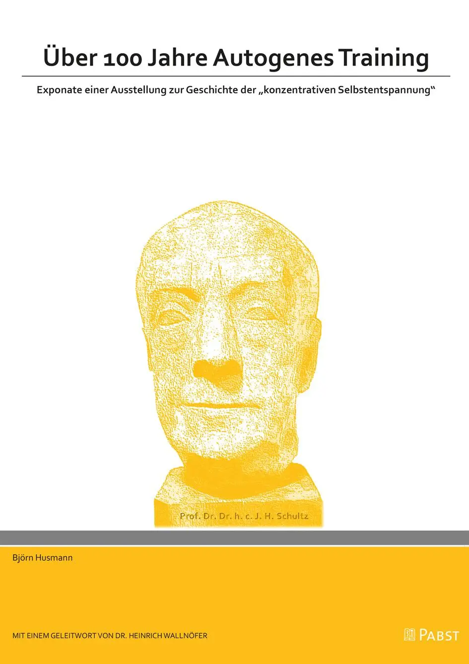 Cover: 9783958537453 | Über 100 Jahre Autogenes Training | Björn Husmann | Buch | 190 S.