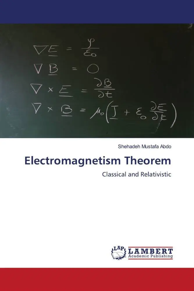 Cover: 9786204747453 | Electromagnetism Theorem | Classical and Relativistic | Abdo | Buch