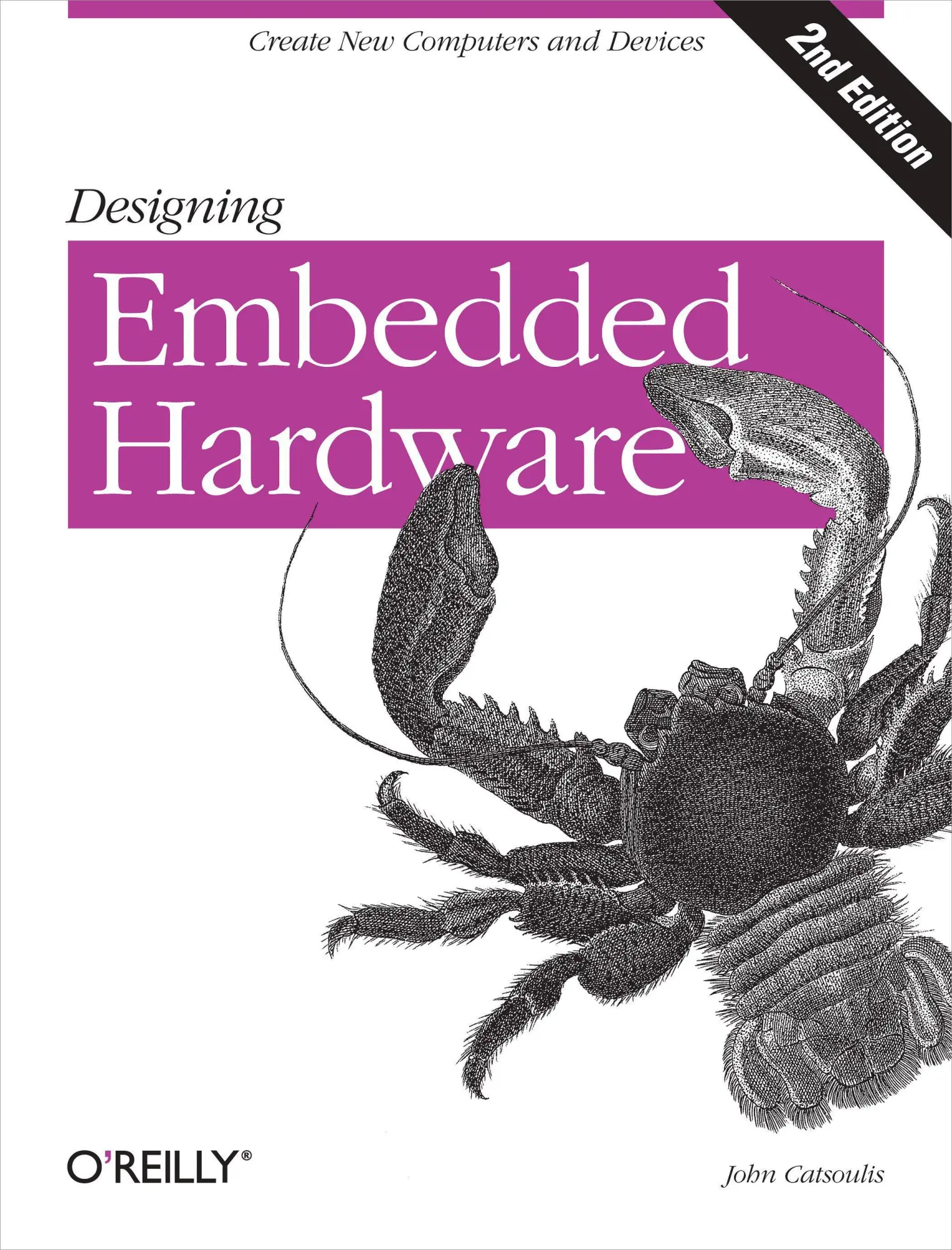 Cover: 9780596007553 | Designing Embedded Hardware | Create New Computers and Devices | Buch