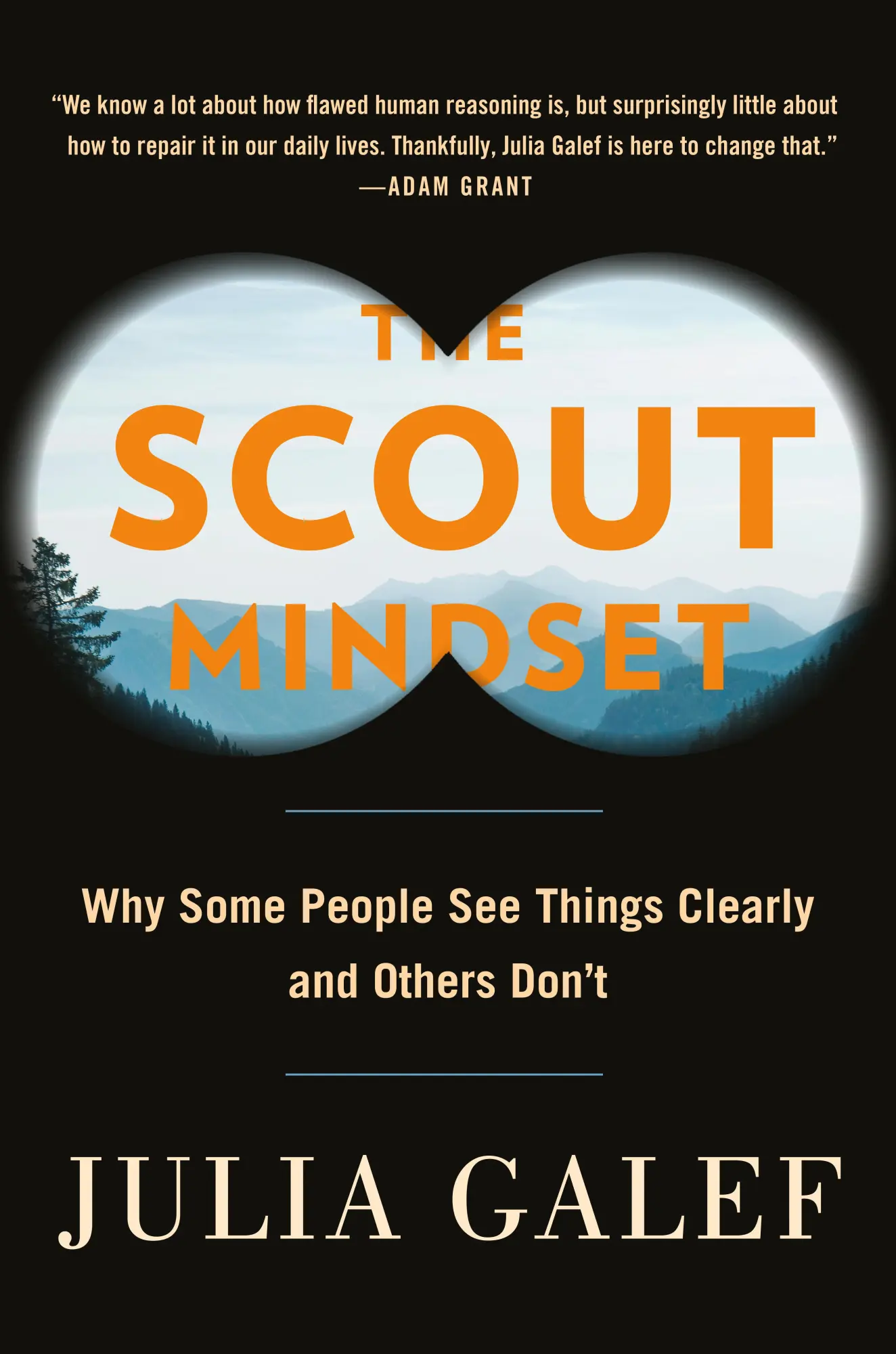 Cover: 9780735217553 | The Scout Mindset | Julia Galef | Buch | Einband - fest (Hardcover)