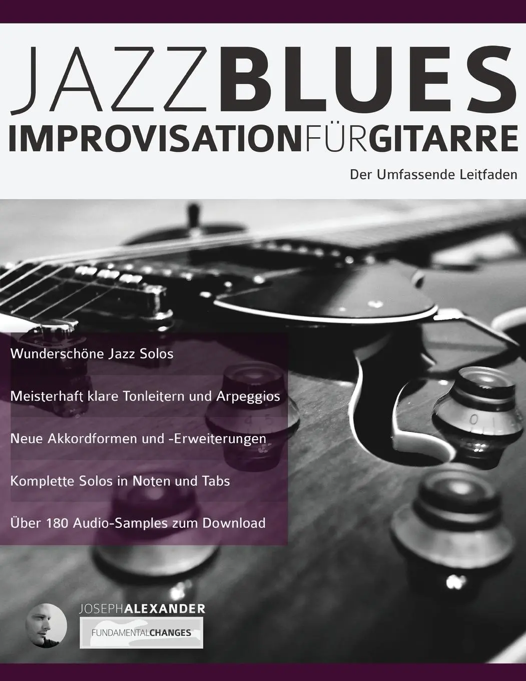 Cover: 9781911267553 | Jazzblues-Improvisation fu¿r Gitarre | Joseph Alexander | Taschenbuch