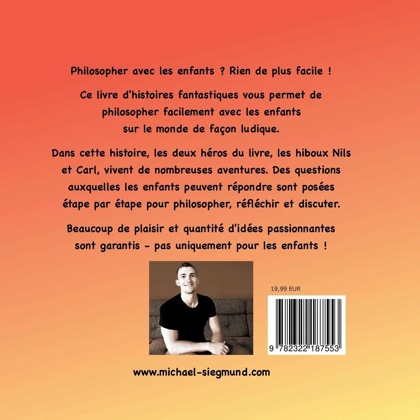 Rückseite: 9782322187553 | Philosophie pour les enfants. Carl, le grand-père-hibou et Nils son...
