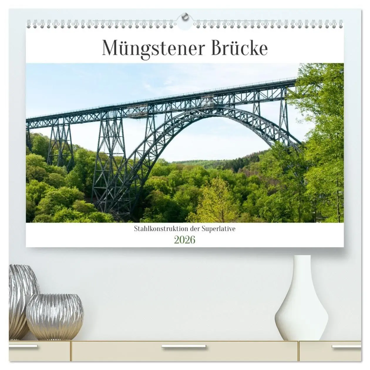 Cover: 9783457417553 | Müngstener Brücke - Stahlkonstruktion der Superlative (hochwertiger...