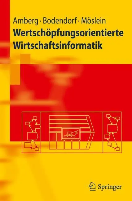 Cover: 9783642167553 | Wertschöpfungsorientierte Wirtschaftsinformatik | Amberg (u. a.) | xii