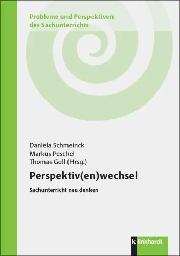 Cover: 9783781527553 | Perspektiv(en)wechsel | Sachunterricht neu denken | Schmeinck (u. a.)