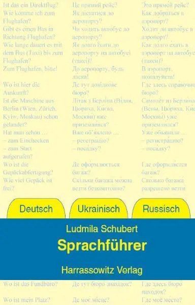 Cover: 9783447057653 | Sprachführer Deutsch - Ukrainisch - Russisch | Ludmila Schubert | Buch