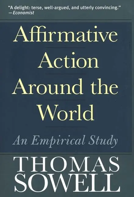 Cover: 9780300107753 | Affirmative Action Around the World | An Empirical Study | Sowell