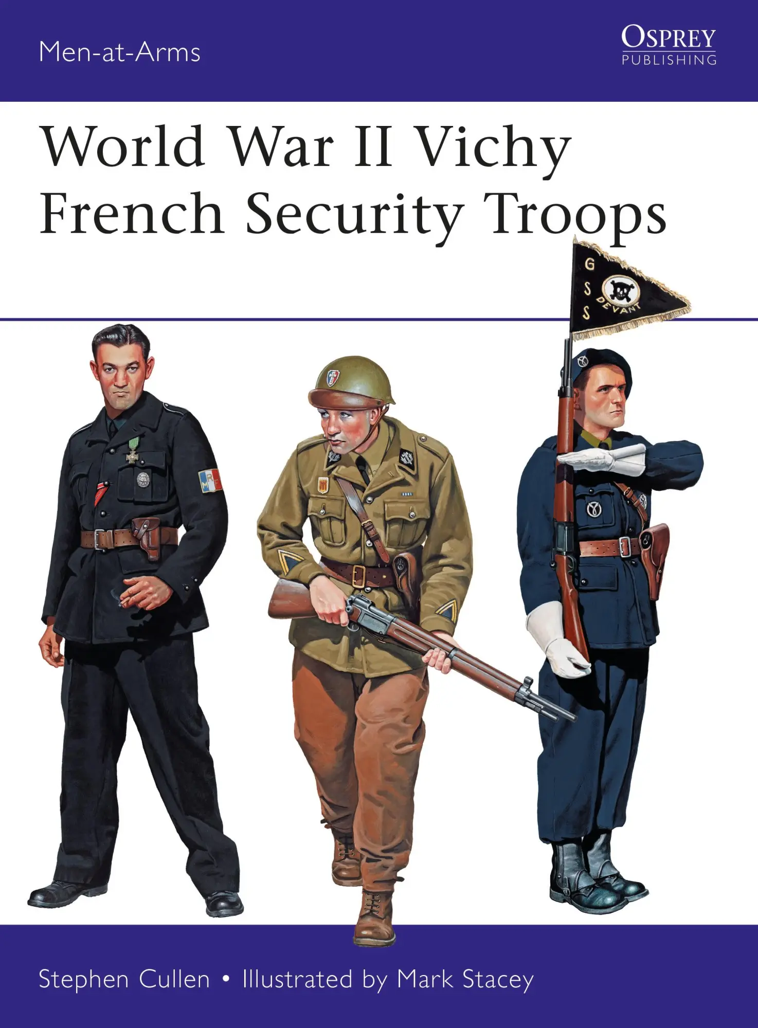 Cover: 9781472827753 | World War II Vichy French Security Troops | Stephen M Cullen | Buch