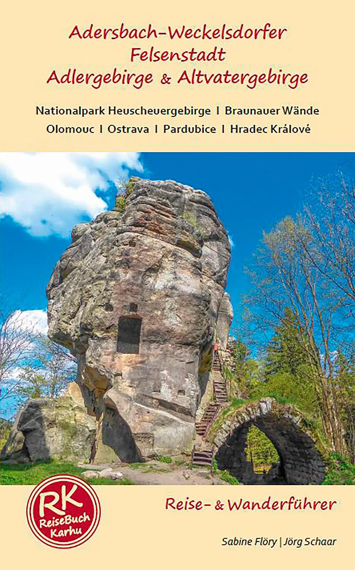Cover: 9783981657753 | Adersbach Weckelsdorfer Felsenstadt, Adlergebirge &amp; Altvatergebirge