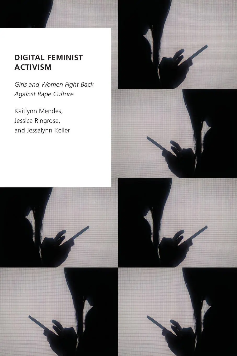 Cover: 9780190697853 | Digital Feminist Activism | Kaitlynn Mendes (u. a.) | Taschenbuch