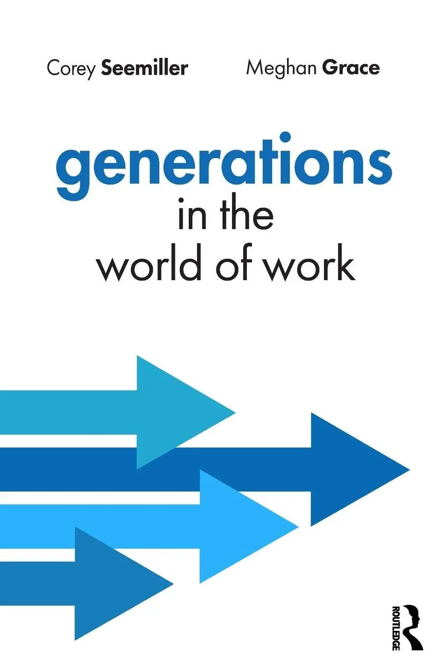 Cover: 9781032877853 | Generations in the World of Work | Corey Seemiller (u. a.) | Buch