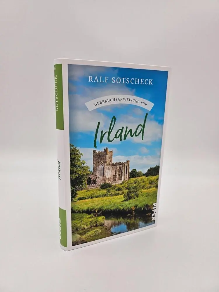 Rückseite: 9783492277853 | Gebrauchsanweisung für Irland | Ralf Sotscheck | Buch | 240 S. | 2024
