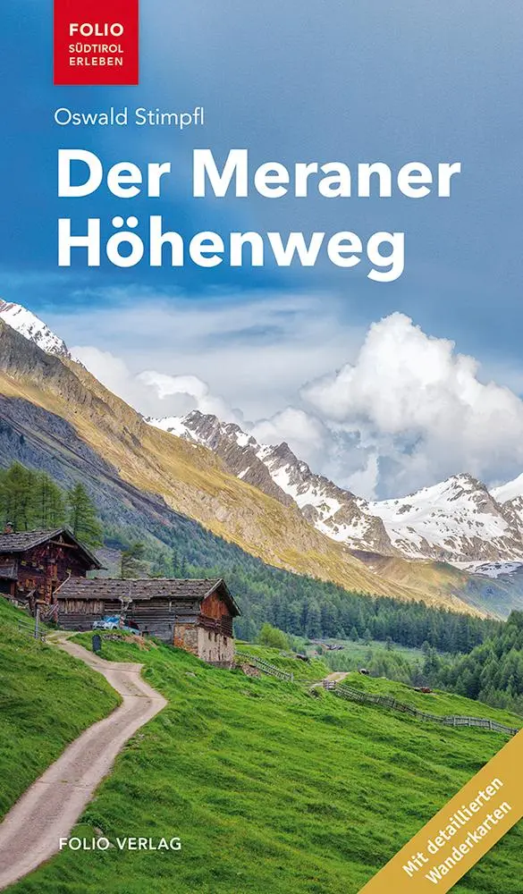 Cover: 9783852567853 | Der Meraner Höhenweg | Oswald Stimpfl | Taschenbuch | 96 S. | Deutsch
